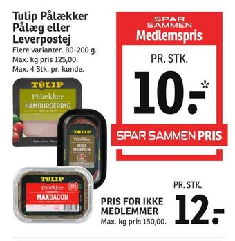 SPAR Tulip pålækker pålæg eller leverpostej tilbud