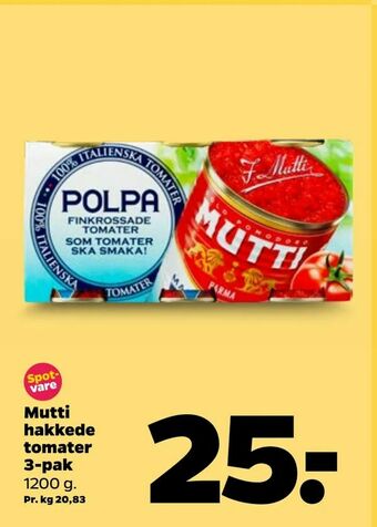 Netto Mutti hakkede tomater 3-pak tilbud