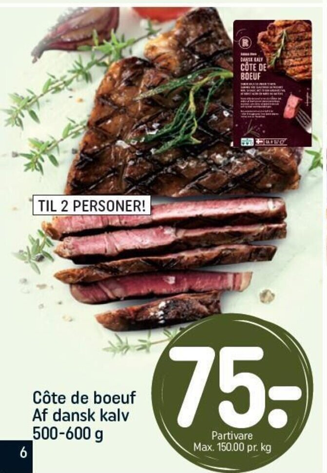 Côte de boeuf Af dansk kalv 500600 g tilbud hos Rema 1000