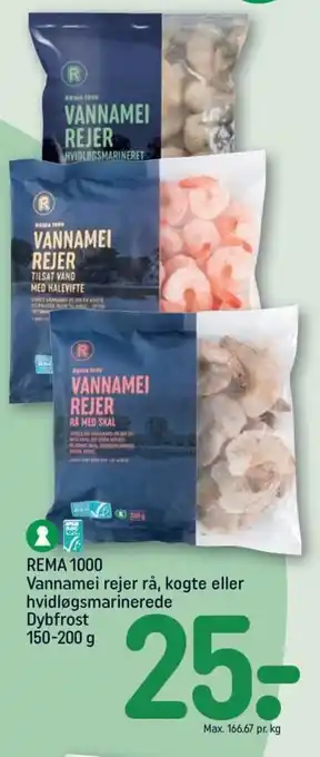 REMA 1000 REMA 1000 Vannamei rejer rå, kogte eller hvidløgsmarinerede Dybfrost 150-200 g tilbud