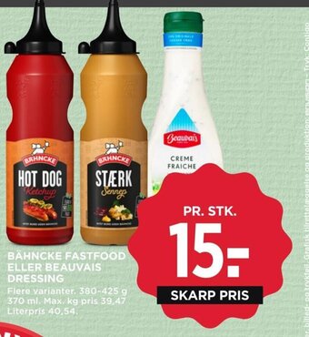 MENY BÄHNCKE FASTFOOD ELLER BEAUVAIS DRESSING tilbud