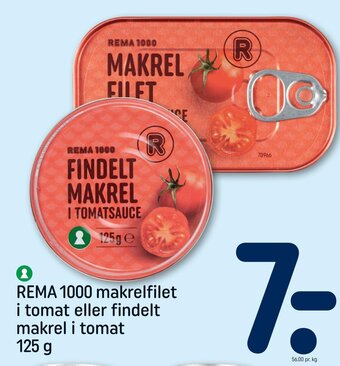 REMA 1000 REMA 1000 makrelfilet i tomat eller findelt makrel i tomat tilbud