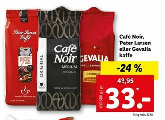 Café Noir, Peter Larsen eller Gevalia kaffe