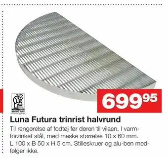 Luna Futura trinrist halvrund