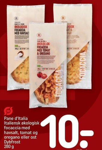 REMA 1000 Pane d'Italia Italiensk økologisk focaccia med havsalt, tomat og oregano eller ost Dybfrost 280 g tilbud