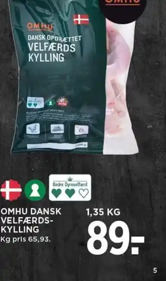 MENY OMHU DANSK OPDRÆTTET VELFÆRDS KYLLING tilbud