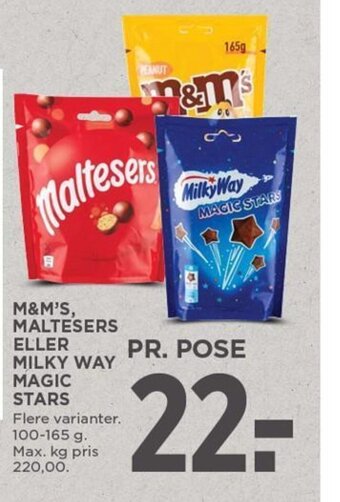 M&M'S, MALTESERS ELLER MILKY WAY MAGIC STARS
