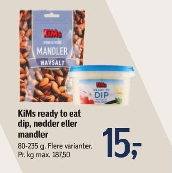 Føtex KiMs ready to eat dip, nødder eller mandler tilbud