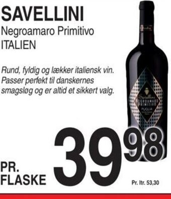ABC Lavpris SAVELLINI Negroamaro Primitivo ITALIEN tilbud