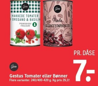 SPAR Gestus Tomater eller Bønner tilbud