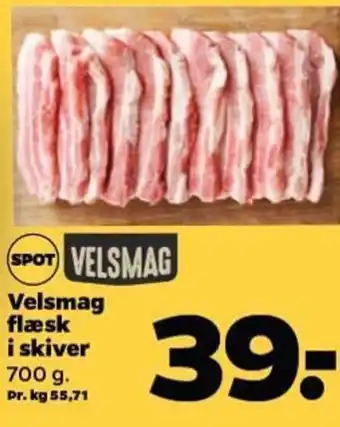 Netto Velsmag flæsk i skiver 700 g. tilbud