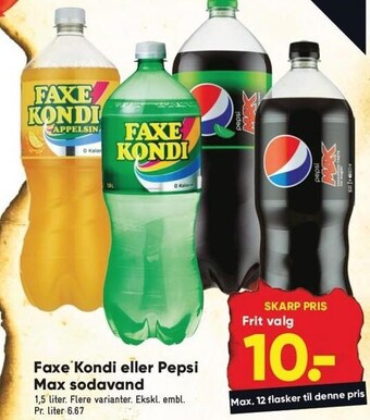 Bilka Faxe kondi eller pepsi max sodavand tilbud