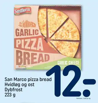 REMA 1000 San Marco pizza bread Hvidløg og ost Dybfrost tilbud