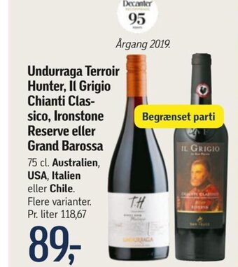 Undurraga Terroir Hunter, Il Grigio Chianti Clas-sico, Ironstone Reserve eller Grand Barossa