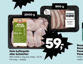 Kvickly Hele kyllingelår eller koteletter tilbud
