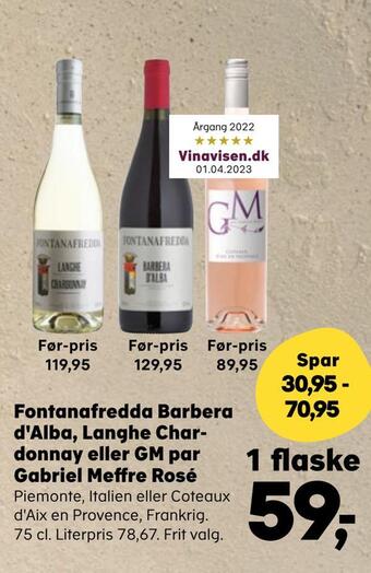 Kvickly Fontanafredda barbera d'alba, langhe chardonnay eller gm par gabriel meffre rosé tilbud