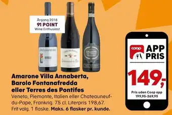 Kvickly Amarone villa annaberta, barolo fontanafredda eller terres des pontifes tilbud
