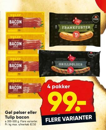 Bilka Gøl pølser eller tulip bacon tilbud
