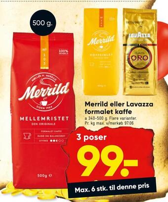 Bilka Merrild eller lavazza formalet kaffe tilbud