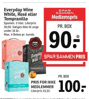 Everyday wine white, rosé eller tempranillo