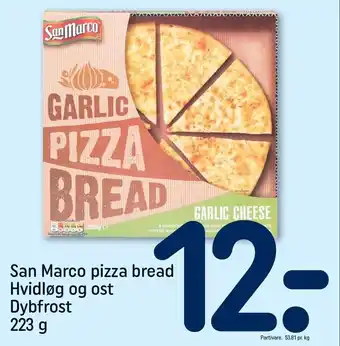REMA 1000 San marco pizza bread hvidløg og ost tilbud