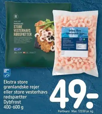 REMA 1000 Ekstra store grønlandske rejer eller store vesterhavs rødspætter tilbud
