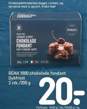 REMA 1000 Rema 1000 chokolade fondant tilbud