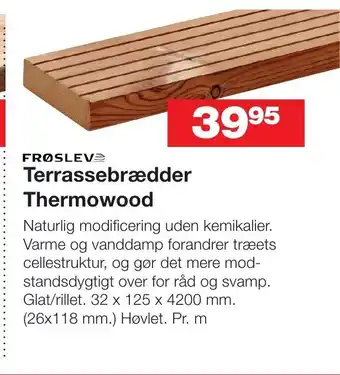 Bauhaus FRØSLEVE Terrassebrædder Thermowood tilbud