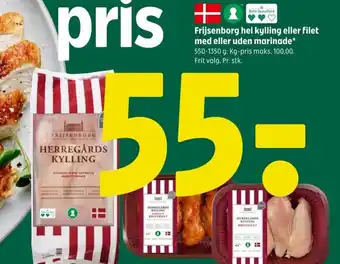 Coop 365 Frijsenborg hel kylling eller filet med eller uden marinade* 550-1350 g. tilbud