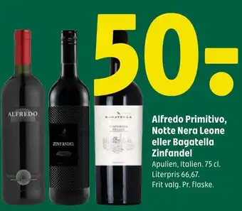 Coop 365 Alfredo primitivo, notte nera leone eller bagatella zinfandel tilbud