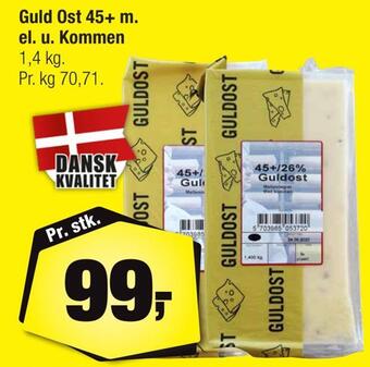 Calle Guld ost 45+ m. el. u. kommen tilbud
