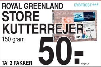 ABC Lavpris ROYAL GREENLAND STORE KUTTERREJER tilbud