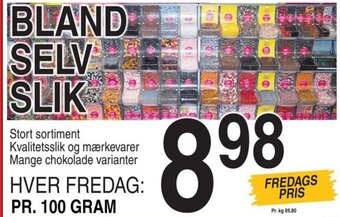 BLAND SELV SLIK