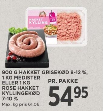 MENY 900 G HAKKET GRISEKØD 8-12 %, 1 KG MEDISTER ELLER 1 KG ROSE HAKKET KYLLINGEKØD 7-10 % tilbud