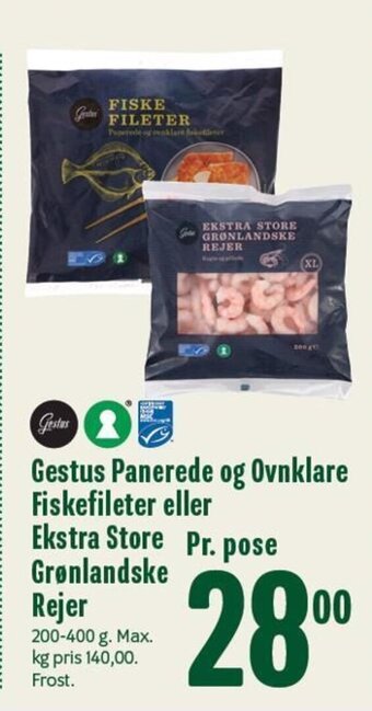 Min Købmand Gestus Panerede og Ovnklare Fiskefileter eller Ekstra Store Grønlandske Rejer tilbud