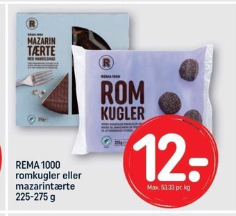 REMA 1000 romkugler eller mazarintærte 225-275 g