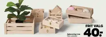 Opbevaring i træ Flere varianter.