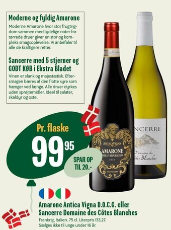 Min Købmand Amarone Antica Vigna D.O.C.G. Eller Sancerre Domaine Des Cotes Blanches tilbud