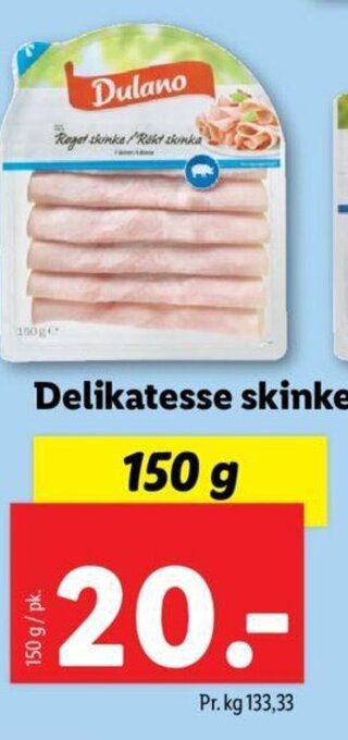 Lidl Delikatesse skinke tilbud
