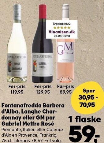 Kvickly Fontanafredda barbera d'alba, langhe chardonnay eller gm par gabriel meffre rosé tilbud