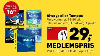 Kvickly Always eller tampax tilbud