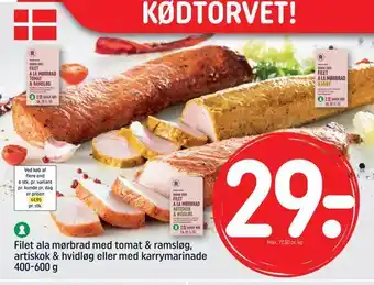 REMA 1000 Filet ala mørbrad med tomat & ramsløg, artiskok & hvidløg eller med karrymarinade tilbud
