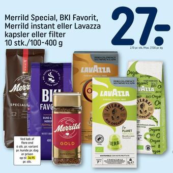 REMA 1000 Merrild special, bki favorit, merrild instant eller lavazza kapsler eller filter tilbud