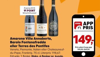 SuperBrugsen Amarone Villa Annaberta, Barolo Fontanafredda eller Terres des Pontifes tilbud