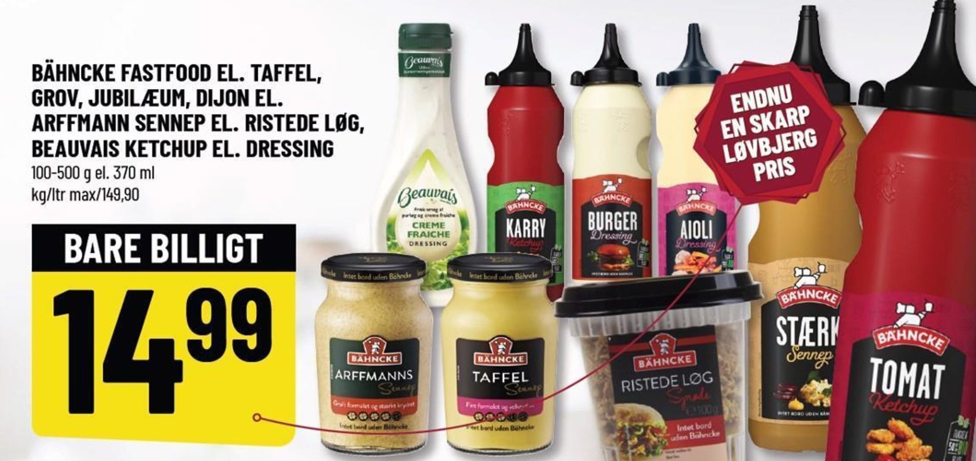 BÄHNCKE FASTFOOD EL. TAFFEL, GROV, JUBILÆUM, DIJON EL. ARFFMANN SENNEP