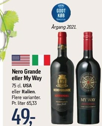 Føtex Nero grande eller my way 75 cl - usa eller italien tilbud