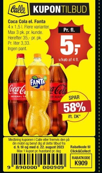 Calle Coca Cola el. Fanta 4 x 1,5 l. Flere varianter. tilbud