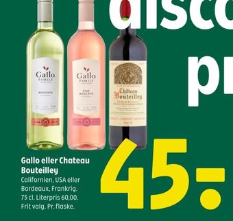 Gallo eller Chateau Bouteilley