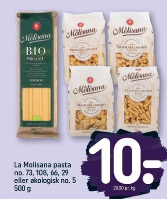 REMA 1000 La Molisana pasta no. 73, 108, 66, 29 eller økologisk no. 5 tilbud