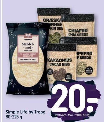 REMA 1000 Simple Life by Trope 80-225 g tilbud